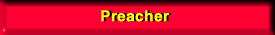 Description: Description: Description: Description: Description: Description: Description: C:\WWWROOT\ElBethelTemp\preacherbutton.jpg